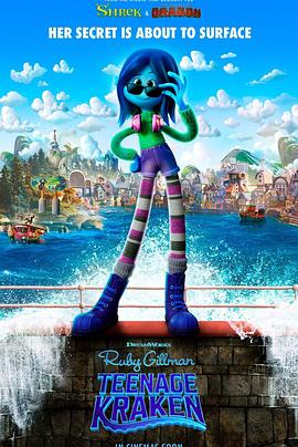 吃瓜直播《变身吉妹 Ruby Gillman, Teenage Kraken》免费在线观看