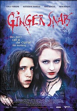 吃瓜爆料《变种女狼 Ginger Snaps》免费在线观看