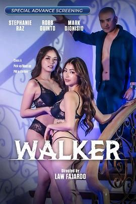 吃瓜猎奇《游走 Walker》免费在线观看
