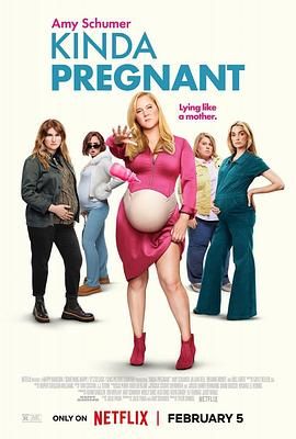 吃瓜直播《肚假情真 Kinda Pregnant》免费在线观看