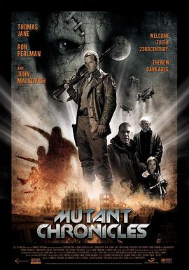 吃瓜爆料《变异编年史 Mutant Chronicles》免费在线观看