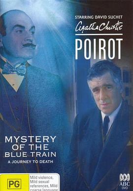 吃瓜猎奇《蓝色特快上的秘密 Poirot: The Mystery of the Blue Train》免费在线观看